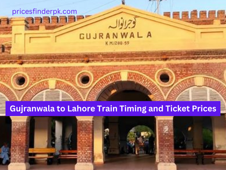 Gujranwala Railway Station highlighting Gujranwala to Lahore train timings