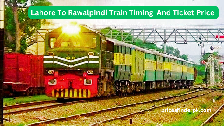 Latest Lahore to Rawalpindi train timing for travelers