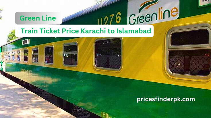 Green Line Train Ticket Price Karachi to Islamabad