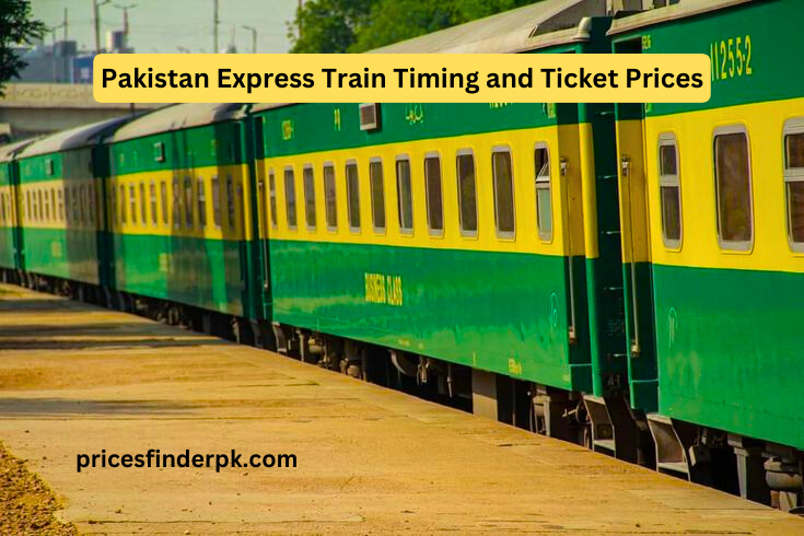 Pakistan Express Train Timing and Ticket Prices